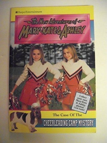 Stock image for The Case of the Cheerleading Camp Mystery (The New Adventures of Mary-Kate & Ashley #17) for sale by SecondSale