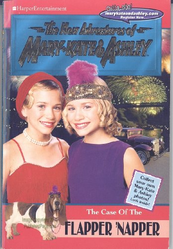 9780061065941: New Adventures of Mary-Kate & Ashley #21: The Case of the Flapper 'Napper: The Case of the Flapper 'Napper
