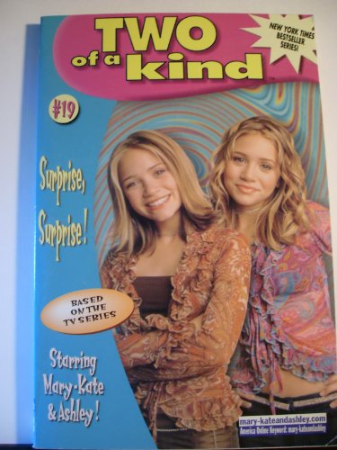 Beispielbild fr Surprise, Surprise! (Mary-Kate & Ashley Olsen, Two of a Kind #19) zum Verkauf von Gulf Coast Books