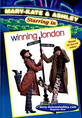 Beispielbild fr Winning London (Mary-Kate & Ashley Starring In, No. 2) zum Verkauf von Wonder Book