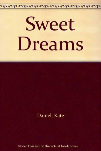 Beispielbild fr Sweet Dreams zum Verkauf von Cathy's Half Price Books