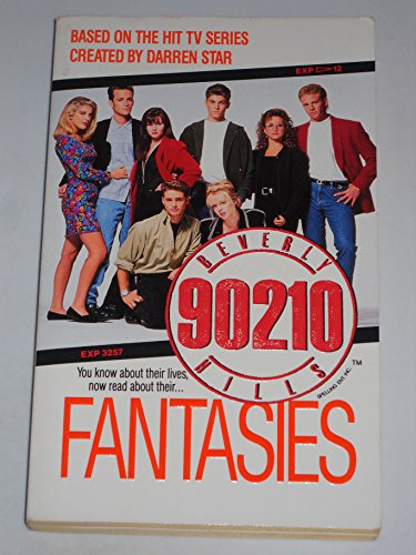 Stock image for Beverly Hills, 90210 : Fantasies for sale by Better World Books