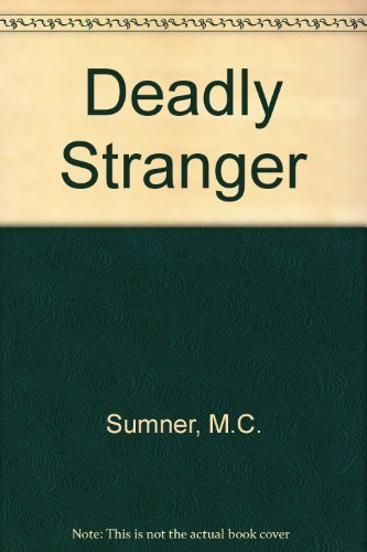 9780061067426: Deadly Stranger