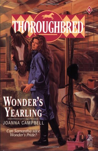 Stock image for Wonder's Yearling (Thoroughbred Series #6) for sale by Montclair Book Center