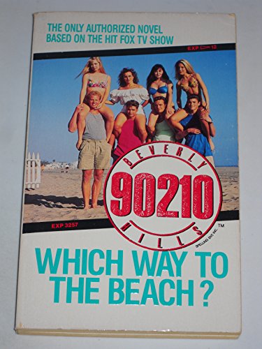 9780061067686: Beverly Hills 90210: Which Way to the Beach?