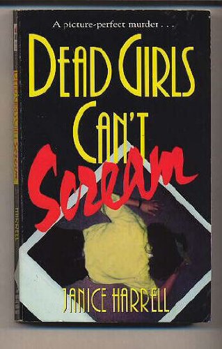 Stock image for Dead Girls Can't Scream for sale by Keeper of the Page