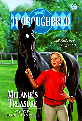 Stock image for Melanie's Treasure 25 Thoroughbred for sale by Firefly Bookstore