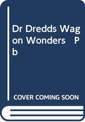 Dr Dredds Wagon Wonders Pb (9780061070112) by BRITTAIN