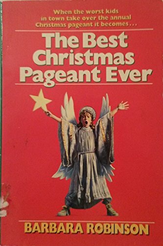 9780061070174: Title: The Best Christmas Pageant Ever