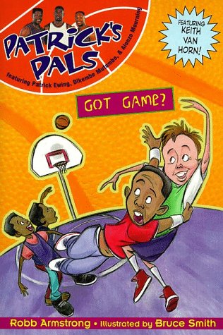 Stock image for Patrick's Pals #3: Got Game? for sale by Once Upon A Time Books