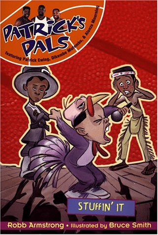 Patrick's Pals #4: Stuffin' It! (9780061070709) by Armstrong, Robb; Smith, Bruce