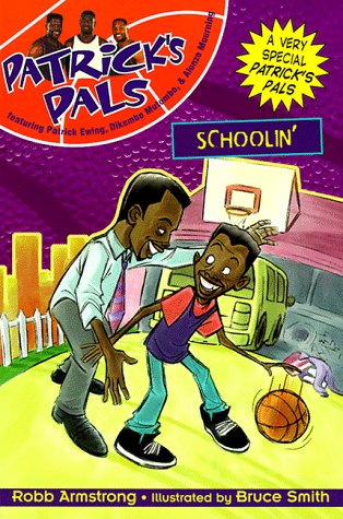 Patrick's Pals #5: Schoolin' (9780061070716) by Armstrong, Robb; Smith, Bruce