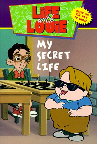 Life with Louie #4: My Secret Life (9780061071324) by Hall, Katy