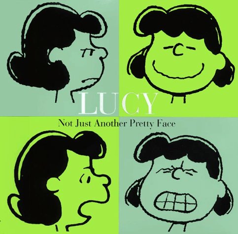 Beispielbild fr Lucy: Not Just Another Pretty Face zum Verkauf von BOOK'EM, LLC
