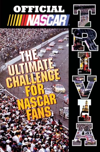 Imagen de archivo de Official NASCAR Trivia: The Ultimate Challenge for NASCAR Fans a la venta por Gulf Coast Books