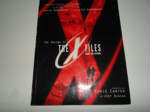 Beispielbild fr The Making of The X-Files Film zum Verkauf von Wonder Book