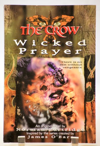 9780061073496: The Crow: Wicked Prayer