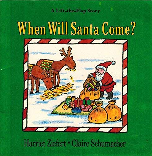 Stock image for When Will Santa Come? for sale by BookShop4U