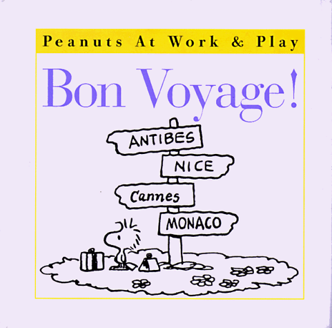 9780061075131: Bon Voyage! (Peanuts)