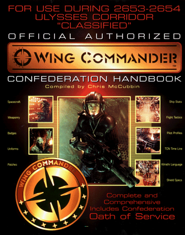 Stock image for The Wing Commander Confederation Handbook for sale by HPB-Ruby