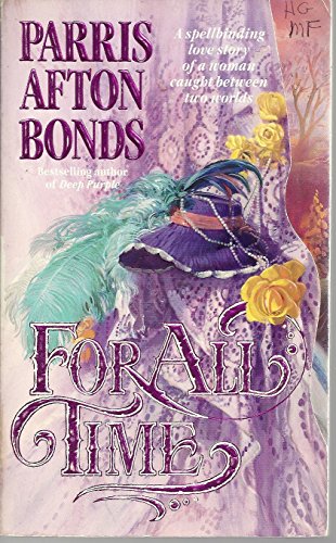 For All Time (9780061080128) by Parris Afton Bonds