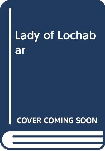 Stock image for Lady of Lochabar for sale by Redux Books