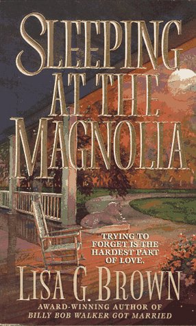 Beispielbild fr Sleeping at the Magnolia zum Verkauf von SecondSale