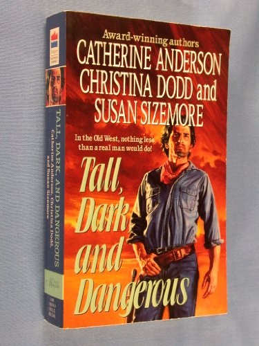 Imagen de archivo de Tall, Dark, and Dangerous: Tall, Dark, and Dangerous a la venta por Off The Shelf
