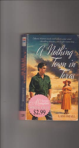 9780061082368: A Nothing Town in Texas