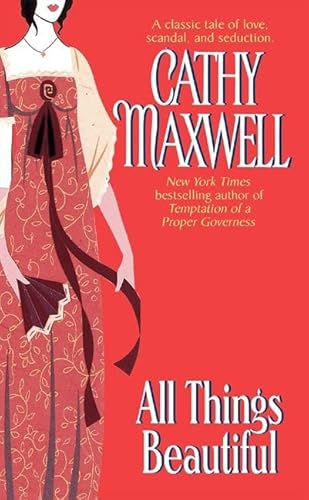 All Things Beautiful (Harper Monogram) (9780061082788) by Maxwell, Cathy