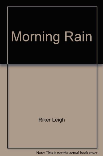 9780061082962: Morning Rain