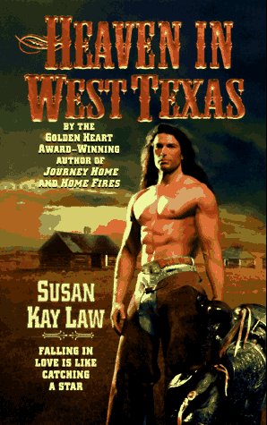 Stock image for Heaven in West Texas for sale by The Book Spot