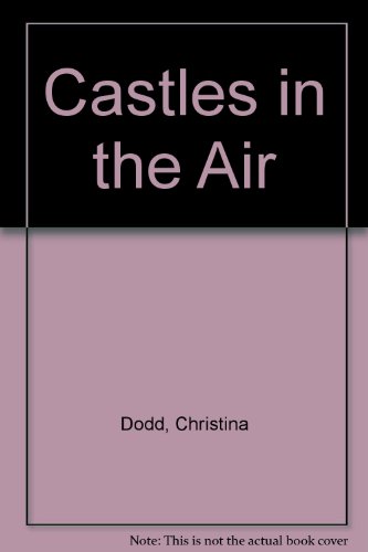 Beispielbild fr Castles in the Air zum Verkauf von Wonder Book