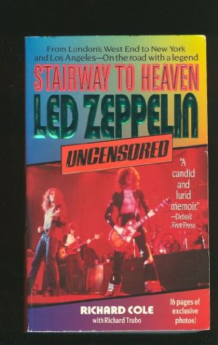 9780061090219: Stairway to Heaven: Led Zeppelin Uncensored