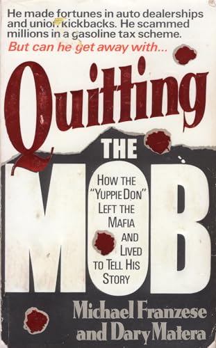 Imagen de archivo de Quitting the Mob a la venta por Zoom Books Company