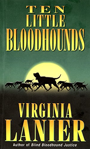 Imagen de archivo de Ten Little Bloodhounds a la venta por Better World Books