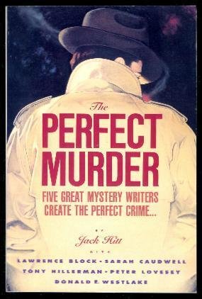 Beispielbild fr The Perfect Murder : Five Great Mystery Writers Create the Perfect Crime zum Verkauf von Better World Books