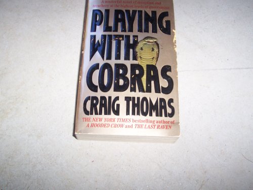 Stock image for Playing With Cobras for sale by Wonder Book