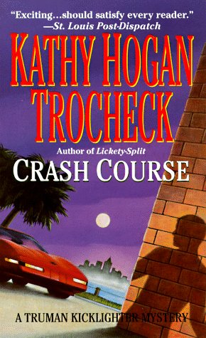 Stock image for Crash Course for sale by Once Upon A Time Books