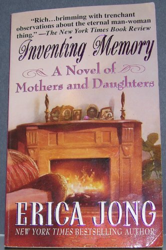 Beispielbild fr Inventing Memory: A Novel of Mothers and Daughters zum Verkauf von HPB-Movies