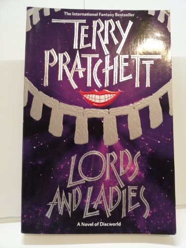 lords and ladies - pratchett, terry