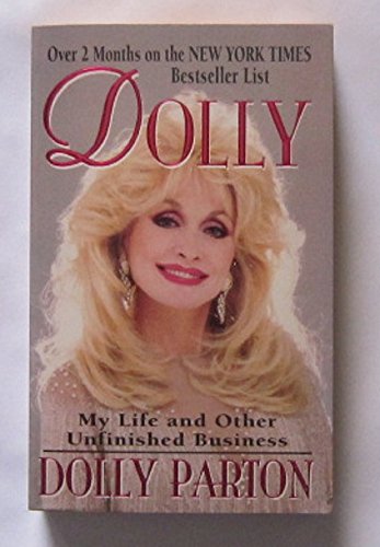 9780061092367: Dolly: My Life and Other Unfinished Business