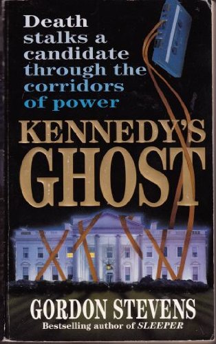 Stock image for Kennedy's Ghost for sale by OddReads