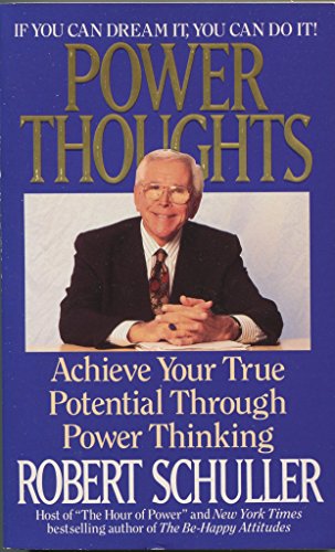 Beispielbild fr Power Thoughts: Achieve Your True Potential Through Power Thinking zum Verkauf von Wonder Book
