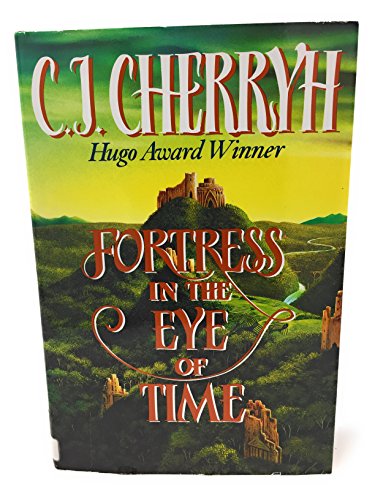 Stock image for Fortress in the Eye of Time for sale by Better World Books