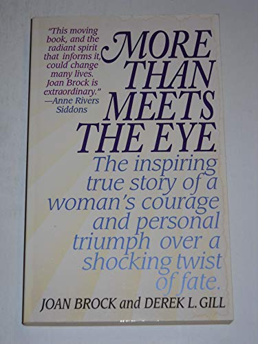 9780061093074: More Than Meets the Eye: The Story of a Remarkable Life and a Transcending Love (Harper Spotlight)