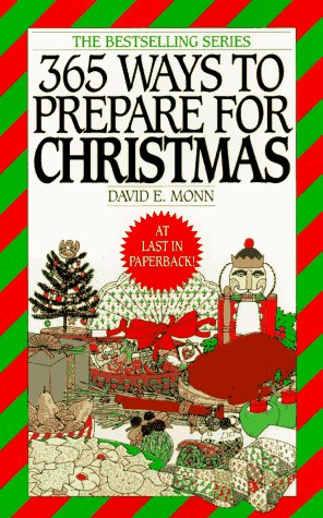 Beispielbild fr 365 Ways to Prepare for Christmas zum Verkauf von Ergodebooks