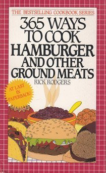 9780061093319: 365 Ways to Cook Hamburger and Other Ground Meats
