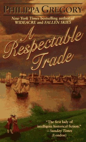 9780061094330: A Respectable Trade