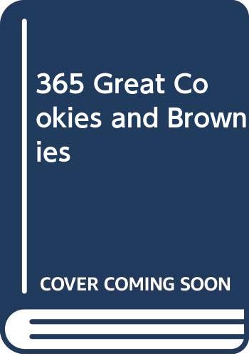 365 Great Cookies and Brownies (9780061094422) by Hayes, Joanne Lamb; Leblang, Bonnie Tandy